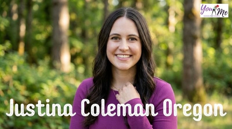 Justina Coleman Oregon