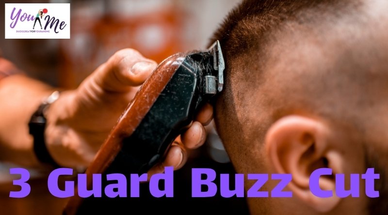 3 Guard Buzz Cut