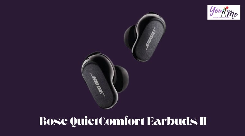 Bose QuietComfort Earbuds II