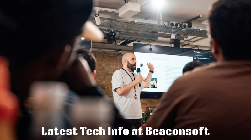 Latest Tech Info at Beaconsoft