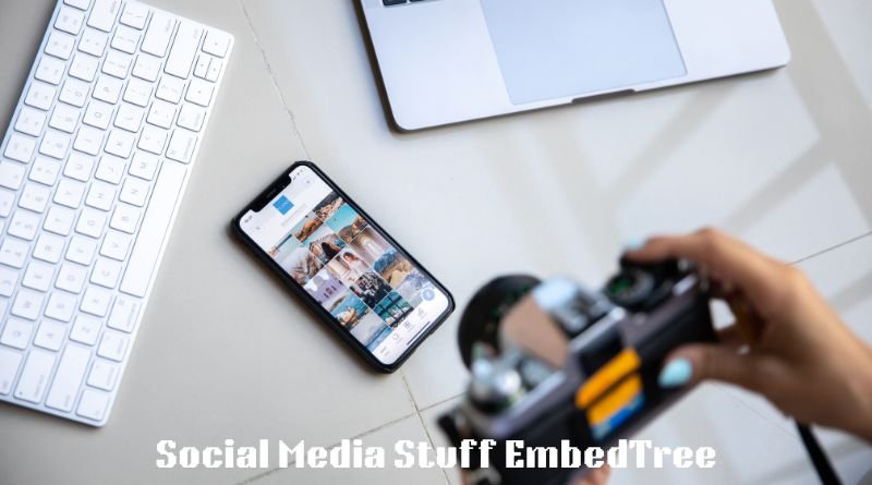Social Media Stuff EmbedTree