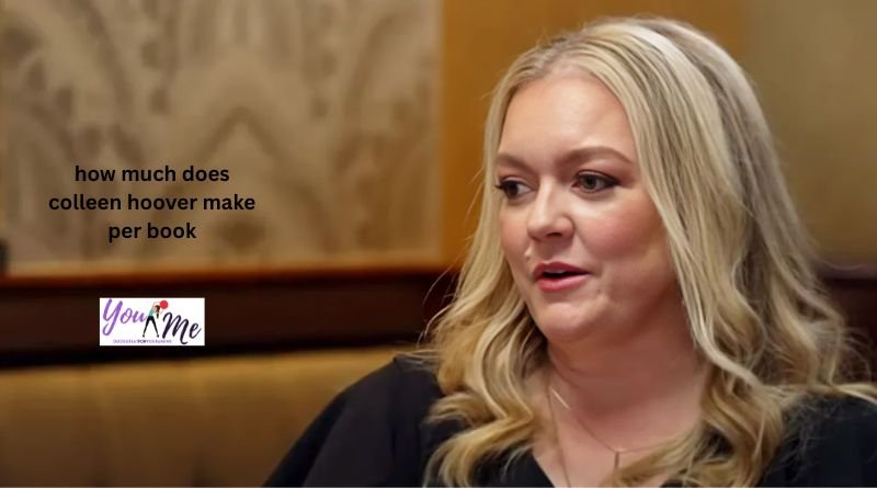 How Much Does Colleen Hoover Make Per Book?